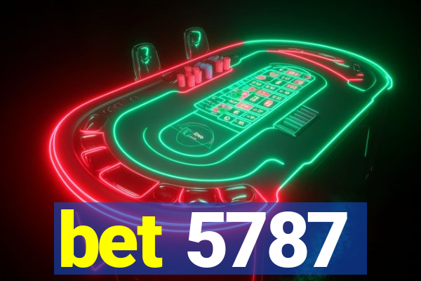 bet 5787